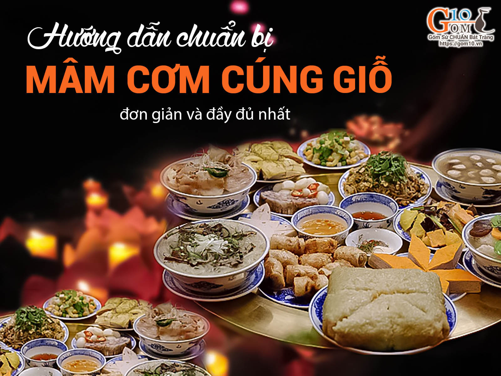 Cách bày trí mâm cỗ cúng giỗ truyền thống