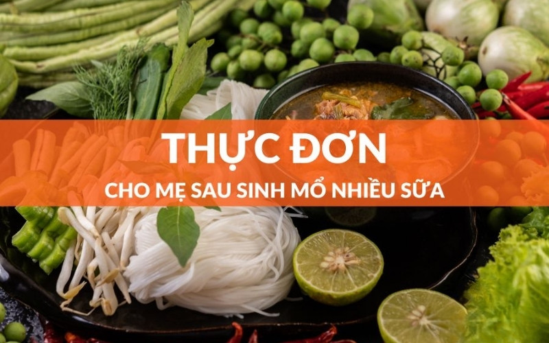 Lợi ích khi xây dựng thực đơn lành mạnh cho mẹ sau sinh