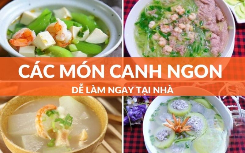 Gợi ý món canh thanh mát giúp bữa tối thêm tròn vị