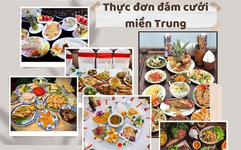 Chọn thực đơn cưới miền Trung cần phù hợp mùa để đảm bảo chất lượng