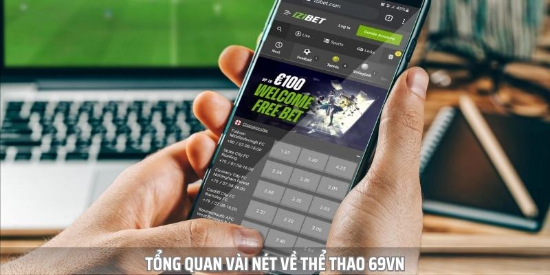 Thể Thao 69VN - Tỷ Lệ Kèo Chuẩn, Cập Nhật Nhanh Từng Giây 1 Thể thao 69VN là trang web cá cược và thỏa mãn đam mê của game thủ