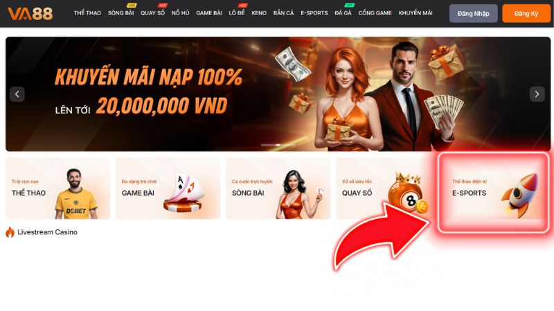 Truy cập đúng link chính chủ, đăng nhập tài khoản và chọn mục E-sports để xem trận đấu live.
